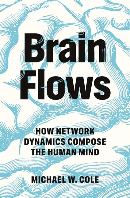 Brain Flows