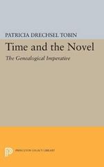 Time and the Novel: The Genealogical Imperative