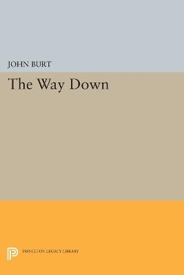 The Way Down - John Burt - cover
