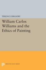William Carlos Williams and the Ethics of Painting