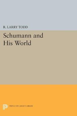 Schumann and His World - cover
