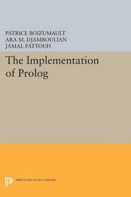 The Implementation of Prolog - Patrice Boizumault - cover