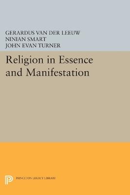 Religion in Essence and Manifestation - Gerardus Van der Leeuw - cover