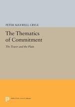 The Thematics of Commitment: The Tower and the Plain