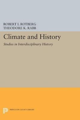 Climate and History: Studies in Interdisciplinary History - cover