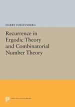 Recurrence in Ergodic Theory and Combinatorial Number Theory