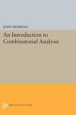 An Introduction to Combinatorial Analysis - John Riordan - cover