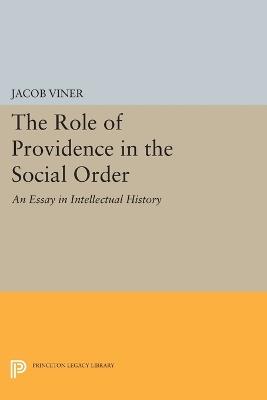 The Role of Providence in the Social Order: An Essay in Intellectual History - Jacob Viner - cover