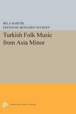 Turkish Folk Music from Asia Minor - Bela Bartok - cover