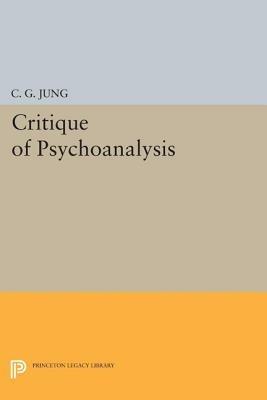 Critique of Psychoanalysis - C. G. Jung - cover