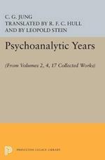 Psychoanalytic Years: (From Vols. 2, 4, 17 Collected Works)