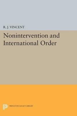 Nonintervention and International Order - R. J. Vincent - cover