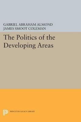The Politics of the Developing Areas - cover
