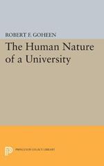 The Human Nature of a University
