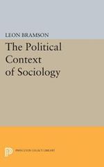 The Political Context of Sociology