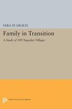 Family in Transition: A Study of 300 Yugoslav Villages