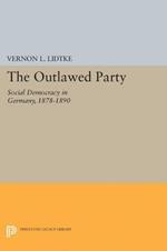 Outlawed Party: Social Democracy in Germany