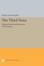 Third Voice: Modern British and American Drama
