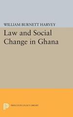 Law and Social Change in Ghana