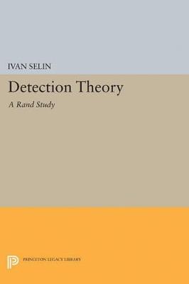 Detection Theory: (A Rand Study) - Ivan Selin - cover