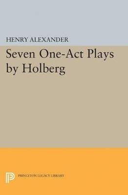 Seven One-Act Plays by Holberg - Ludvig Holberg - cover