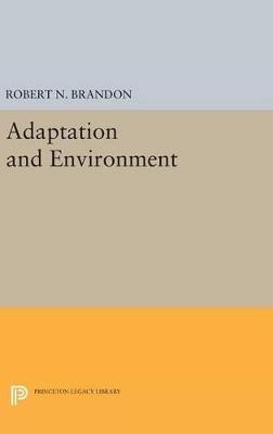 Adaptation and Environment - Robert N. Brandon - cover
