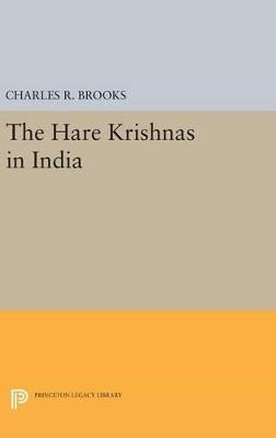 The Hare Krishnas in India - Charles R. Brooks - cover
