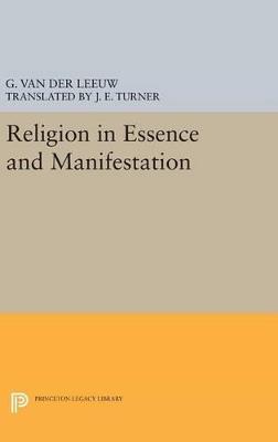 Religion in Essence and Manifestation - Gerardus Van der Leeuw - cover