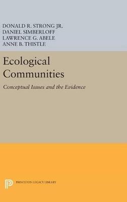 Ecological Communities: Conceptual Issues and the Evidence - cover