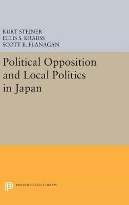 Political Opposition and Local Politics in Japan - cover