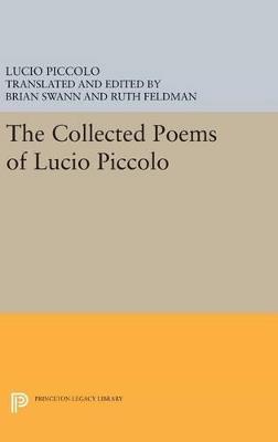 The Collected Poems of Lucio Piccolo - Lucio Piccolo - cover