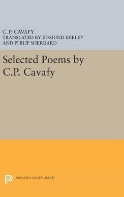 Selected Poems by C.P. Cavafy - C. P. Cavafy - cover