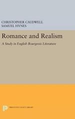 Romance and Realism: A Study in English Bourgeois Literature