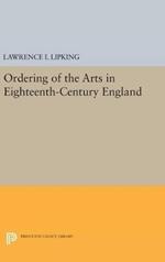 Ordering of the Arts in Eighteenth-Century England