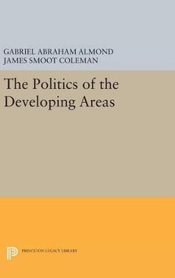 The Politics of the Developing Areas - cover