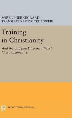 Training in Christianity - Søren Kierkegaard - cover