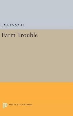 Farm Trouble - Lauren Soth - cover