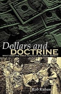 Dollars and doctrine - Rob Kuban - copertina