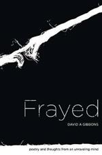 Frayed