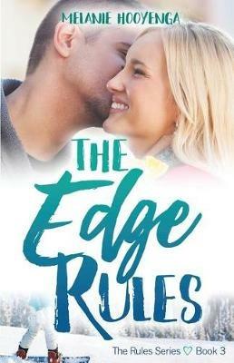 The Edge Rules - Melanie Hooyenga - cover