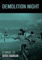 Demolition Night - Ross Barkan - cover