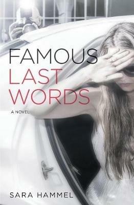 Famous Last Words - Sara Hammel - cover