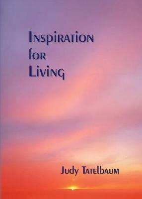 Inspiration for Living - Judy Tatelbaum - cover