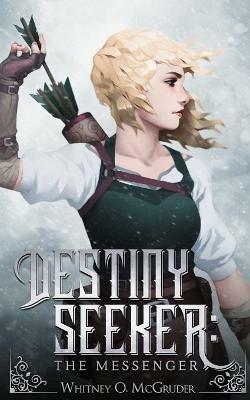 Destiny Seeker - Whitney O McGruder - cover