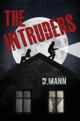 The Intruders - D Mann - cover