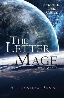 The Letter Mage: Third Quarto - Alexandra Penn - cover