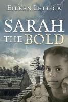 Sarah the Bold