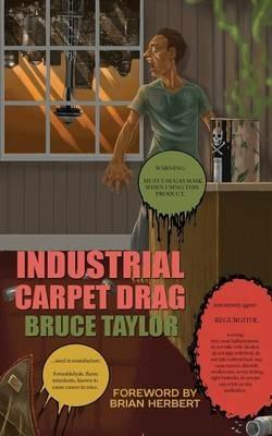 Industrial Carpet Drag - Bruce Taylor - cover
