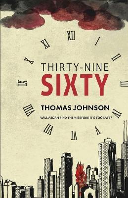 Thirty-Nine Sixty - Tom Johnson - cover