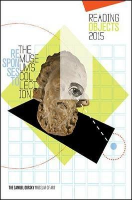 Reading Objects 2015 - Samuel Dorsky Museum of Art - cover